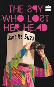 THE SPY WHO LOST HER HEAD: Book by Suza Jane De THE SPY WHO LOST HER HEAD: Book by Suza Jane De
