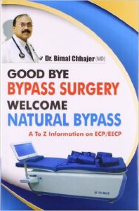 Goodby By Pass Surgery Welcome Natural By Pass HB English: Book by Bimal Chhajer