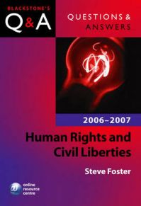 Human Rights and Civil Liberties: 2006-2007: Book by Steve Foster Human Rights and Civil Liberties: 2006-2007: Book by Steve Foster