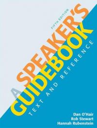 A Speaker's Guidebook: Text and Reference: Book by University Dan O'Hair (University of Kentucky)