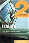 Colloquial Italian 2: The Next Step in Language Learning: Book by Sylvia Lymbery