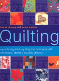 Quilting: Book by Isabel Stanley