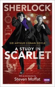 Sherlock: A Study In Scarlet: Book by Steven Moffat