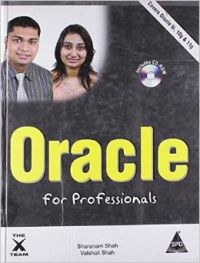 Oracle for Professionals: 1 (X-Team): Book by Sharanam Shah