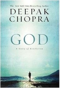God : A Story of Revelation: Book by DEEPAK CHOPRA God : A Story of Revelation: Book by DEEPAK CHOPRA