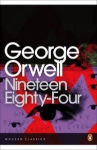 Nineteen Eighty-four: Book by George Orwell