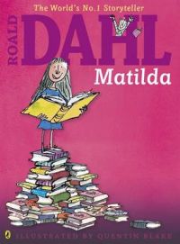 Matilda: Book by Roald Dahl Matilda: Book by Roald Dahl
