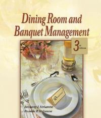 Dining Room and Banquet Management: Book by A.J. Strianese Dining Room and Banquet Management: Book by A.J. Strianese