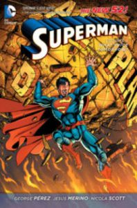 Superman Vol. 1: What Price Tomorrow? (The New 52): Book by George Perez