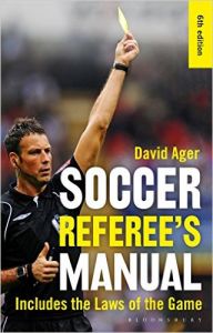 The Soccer Referee's Manual (English) (Paperback): Book by David Ager