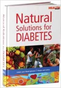 Natural Solutions For Diabetes (Readers Digest) Natural Solutions For Diabetes (Readers Digest)