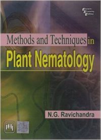 METHODS AND TECHNIQUES IN PLANT NEMATOLOGY (English): Book by N.G. Ravichandra METHODS AND TECHNIQUES IN PLANT NEMATOLOGY (English): Book by N.G. Ravichandra