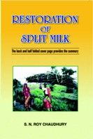 Restoration of Split Milk: Book by S.N. Roy Choudhary
