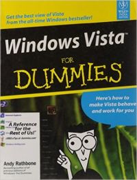 Windows Vista For Dummies (English) 01 Edition (Paperback): Book by Andy Rathbone Windows Vista For Dummies (English) 01 Edition (Paperback): Book by Andy Rathbone