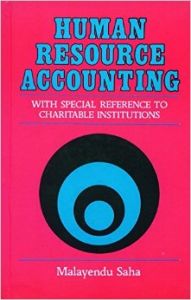Human Resource Accounting HB (English) (Hardcover): Book by Malayendu Saha Human Resource Accounting HB (English) (Hardcover): Book by Malayendu Saha