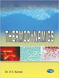 Thermodynamics (English) (Paperback): Book by D. S. Kumar Thermodynamics (English) (Paperback): Book by D. S. Kumar