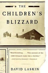 The Children's Blizzard: Book by David Laskin