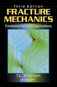 Fracture Mechanics: Book by Edward Anderson