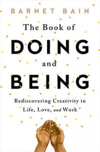 Book of Doing and Being: Book by BAIN BARNET Book of Doing and Being: Book by BAIN BARNET