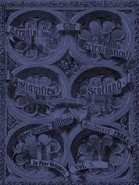Baronial and Ecclesiastical Antiquities of Scotland (1901), The - Volume 3: Book by Robert William Billings