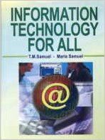 Information Technology for All, 298 pp, 2008 (English) (Paperback): Book by M. Samuel T. M. Samuel