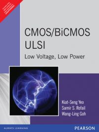 CMOS/BiCMOS ULSI Low Voltage Low Power (English) (Paperback): Book by Wang-Ling Goh, Kiat-Seng Yeo, Samir S. Rofail