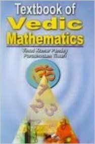 Textbook of Vedic Mathematics, 2012 (English): Book by P. Tiwari, V. K. Pandey