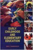 Early Childhood and Elementary Education / Ismail Thamarasseri (English) 01 Edition: Book by Ismail Thamarasseri