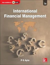 International Financial Management: Book by P G Apte International Financial Management: Book by P G Apte