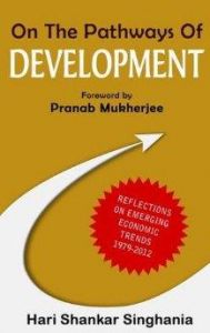 On the Pathways of Development : Book by Hari Shanker Singhania On the Pathways of Development : Book by Hari Shanker Singhania