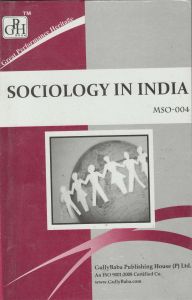 MSO004 Sociology In India (IGNOU Help book for MSO-004 in English Medium): Book by GPH Panel of Experts