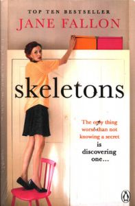 Skeletons (Paperback): Book by Jane Fallon Skeletons (Paperback): Book by Jane Fallon