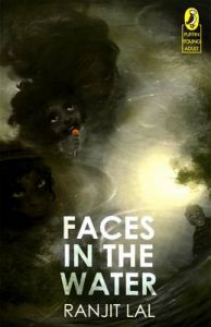 Faces in the Water: Book by Ranjit Lal