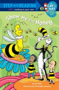 Show Me the Honey: Book by Tish Rabe , Christopher Moroney Show Me the Honey: Book by Tish Rabe , Christopher Moroney