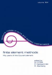 Finite Element Methods: Fifty Years of the Courant Element
