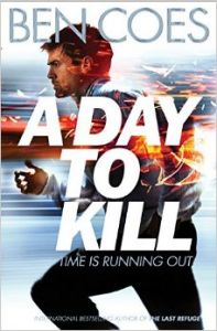 Day to Kill (English) (P): Book by Coes Ben Day to Kill (English) (P): Book by Coes Ben