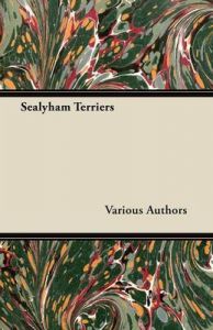 Sealyham Terriers: Book by Various Authors