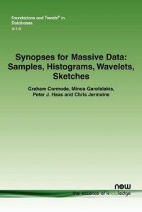 Synopses for Massive Data: Book by Graham Cormode
