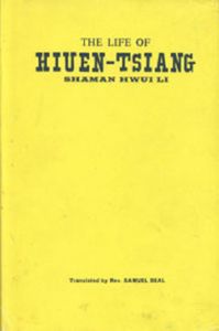 The Life of Hiuen-Tsiang: Book by Rev. Beal Samuel Manisha Karne