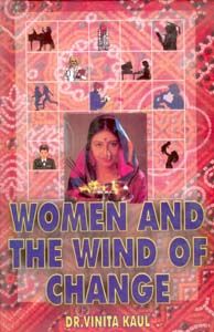 Women And The Wind of Change: Book by Vinita Kaul Women And The Wind of Change: Book by Vinita Kaul