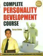 Complete Personality Development Course English(PB): Book by Surya Sinha Complete Personality Development Course English(PB): Book by Surya Sinha