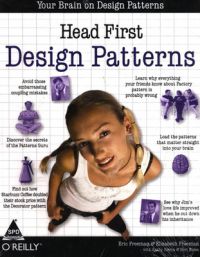 Head First Design Patterns (English) 1st Edition (Paperback): Book by Kathy Sierra, Eric Freeman, Elisabeth Freeman, Bert Bates Head First Design Patterns (English) 1st Edition (Paperback): Book by Kathy Sierra, Eric Freeman, Elisabeth Freeman, Bert Bates