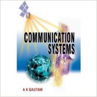 Communication System Vol. 2: Book by Gautam A K