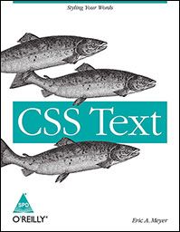 CSS Text (English) 1st Edition: Book by Eric A. Meyer CSS Text (English) 1st Edition: Book by Eric A. Meyer