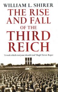 Rise And Fall Of The Third Reich (English) (Paperback): Book by William L. Shirer Rise And Fall Of The Third Reich (English) (Paperback): Book by William L. Shirer