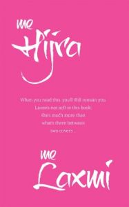 Me Hijra, Me Laxmi: Book by R. Raj Rao Me Hijra, Me Laxmi: Book by R. Raj Rao