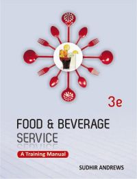 Food and Beverage Services: A Training Manual: Book by Sudhir Andrews Food and Beverage Services: A Training Manual: Book by Sudhir Andrews