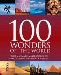 100 Wonders of the World 100 Wonders of the World