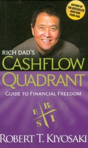 Rich Dad's Cashflow Quadrant: Guide to Financial Freedom (English) (Paperback): Book by Kiyosaki Rober Rich Dad's Cashflow Quadrant: Guide to Financial Freedom (English) (Paperback): Book by Kiyosaki Rober