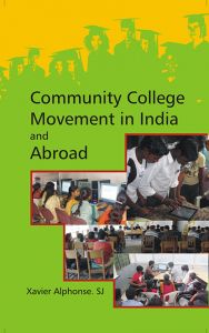 Community College Movements In India And Abroad: Book by Xavier; Alphonse, Sj